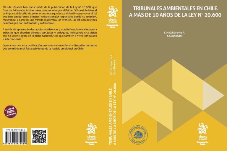  Primer Tribunal Ambiental publica libro que pone de relieve los 10 años de la promulgación de la Ley N° 20.600 que Crea los Tribunales Ambientales”