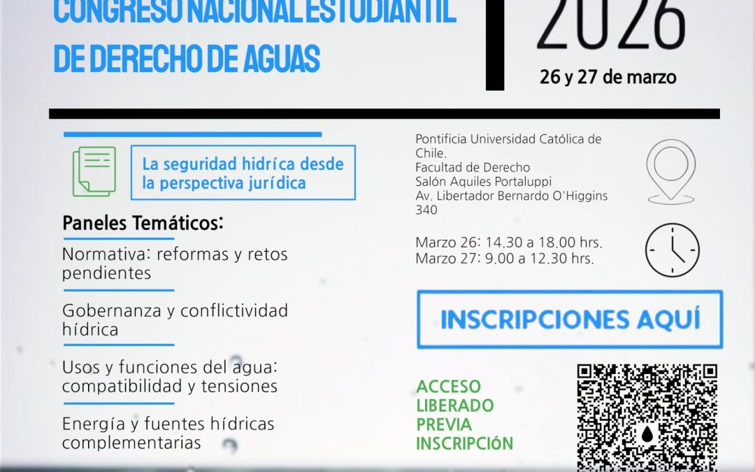 Primer Tribunal Ambiental invita a participar en el Congreso Nacional Estudiantil de Derecho de Aguas 2026