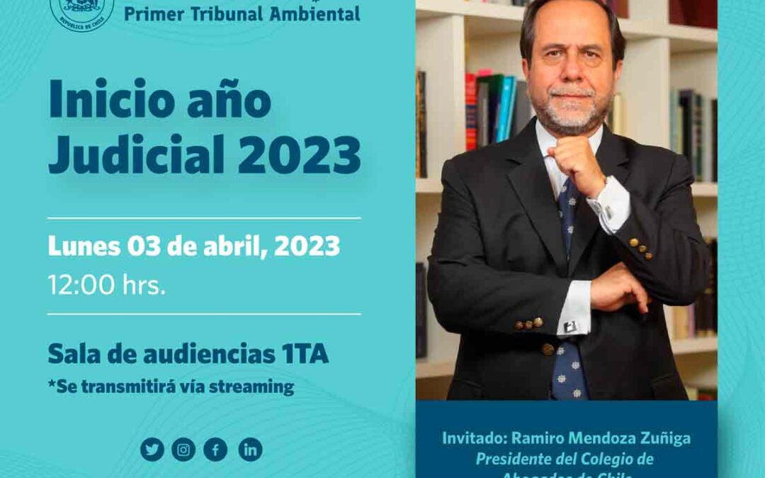 Primer Tribunal Ambiental realizará acto de Inicio del Año Judicial 2023