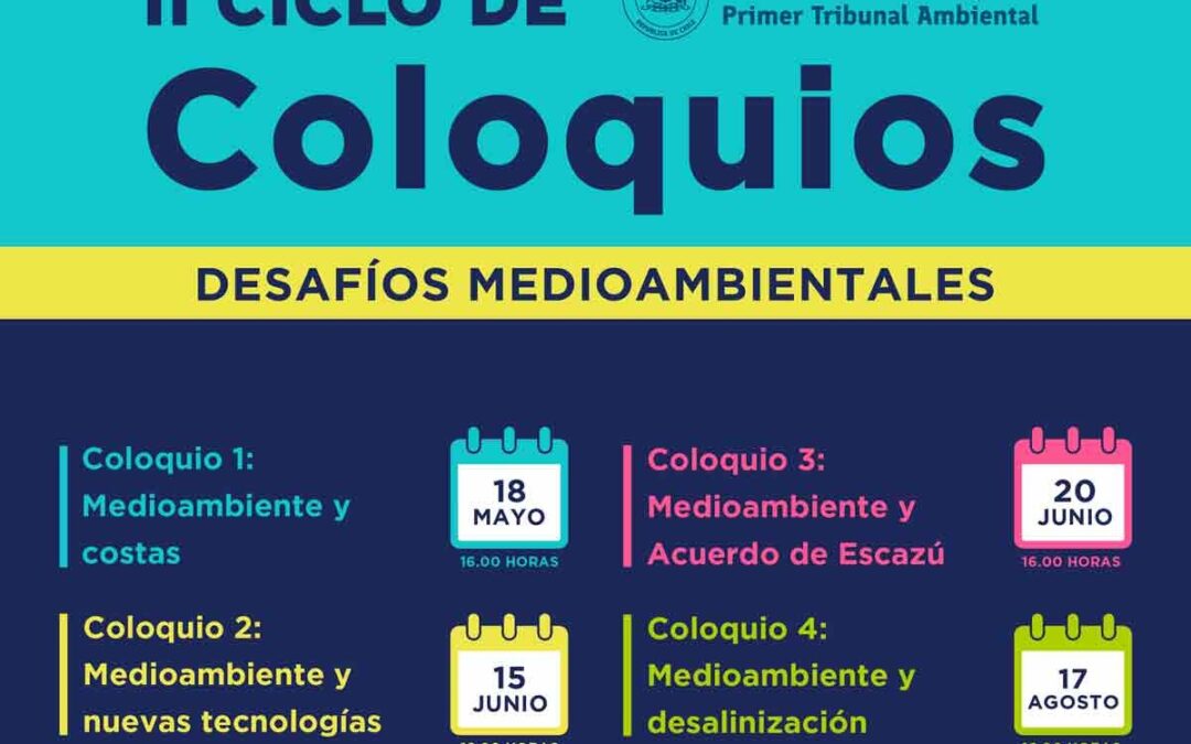 Primer Tribunal Ambiental realizará nuevo Ciclo de Coloquios 2023