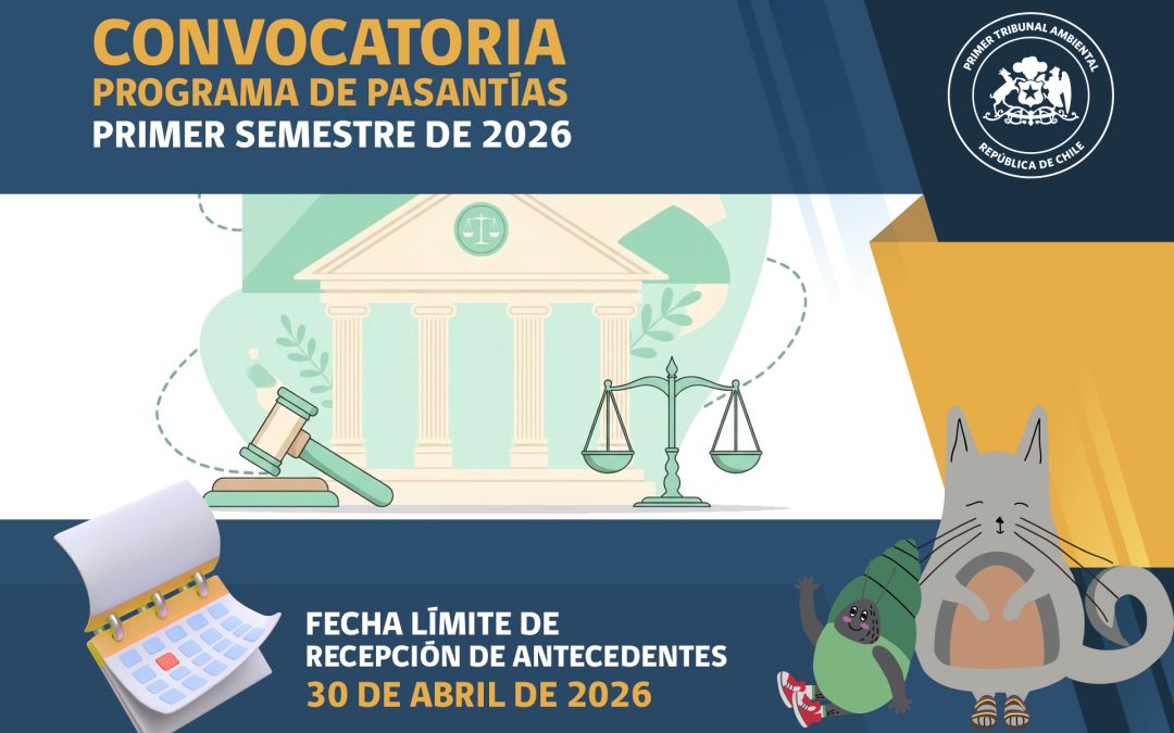 Primer Tribunal Ambiental realiza convocatoria de pasantías para el primer semestre de 2026