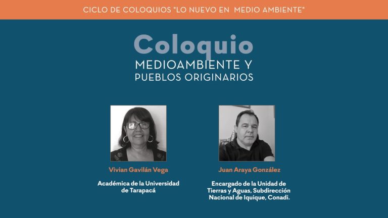 Ciclo de Coloquios: Medioambiente y pueblos originarios